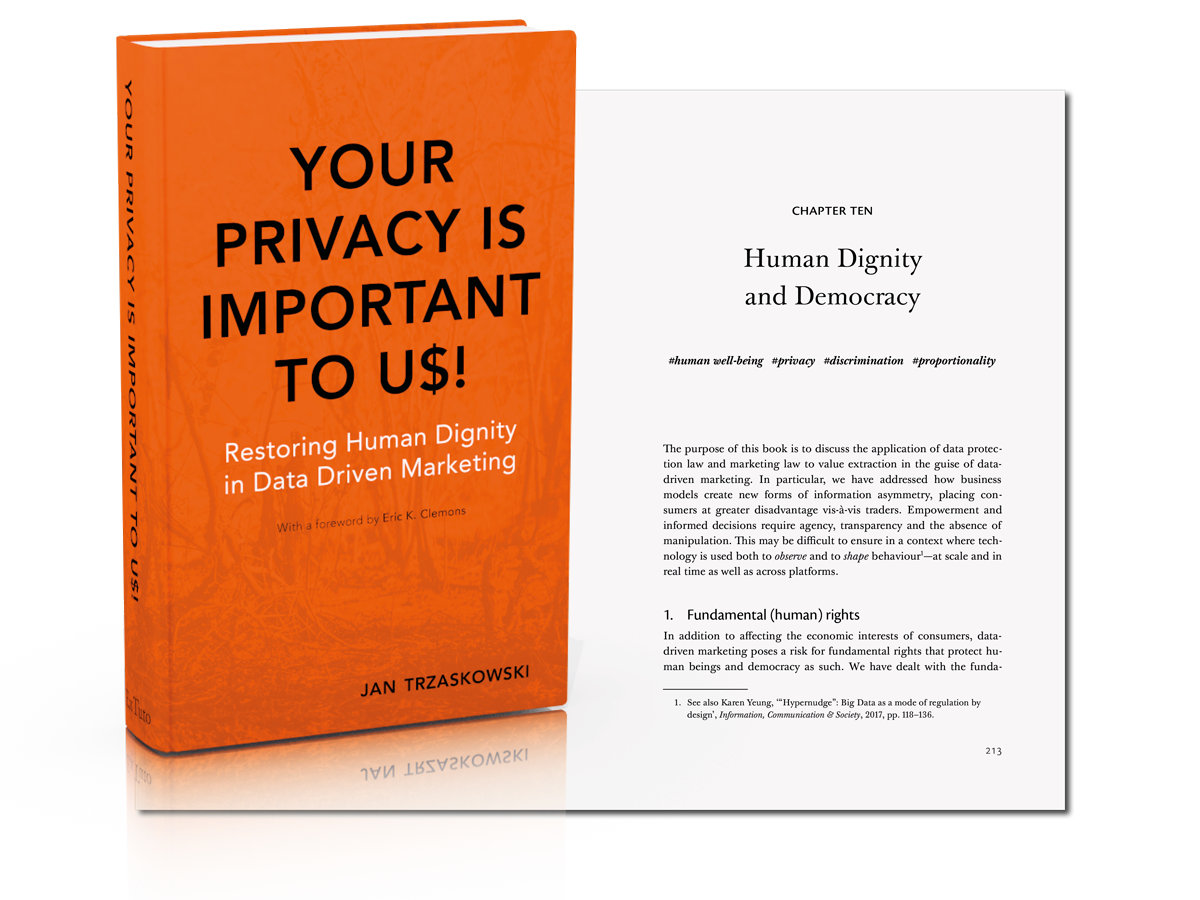 Jan Trzaskowski, Your Privacy Is Important to Us! – Restoring Human Dignity in Data-Driven Marketing (Ex Tuto 2021)